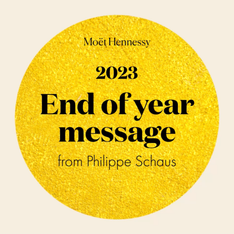 Moët Hennessy – 2023 End of year message by Philippe Schaus